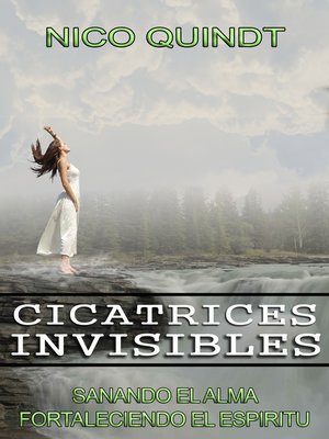 cover image of Cicatrices Invisibles